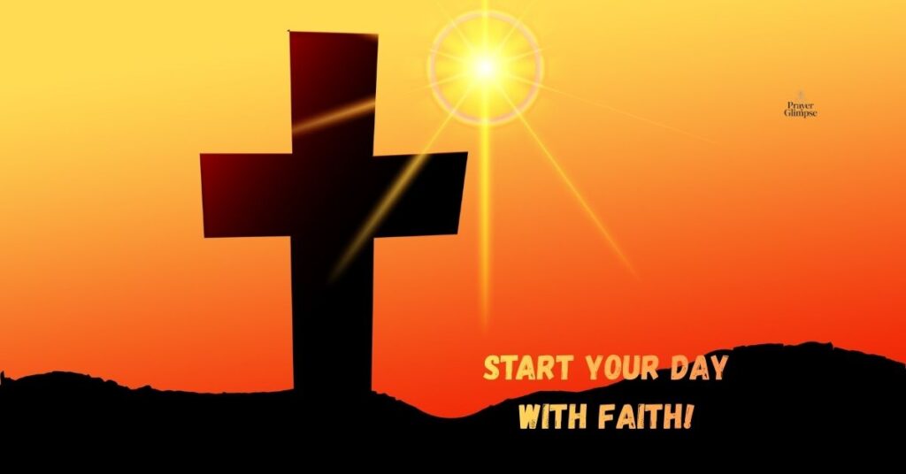 Start Your Day with Faith!