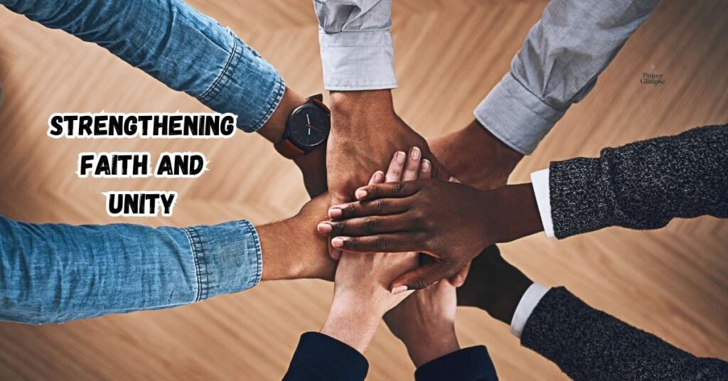 Strengthening Faith and Unity