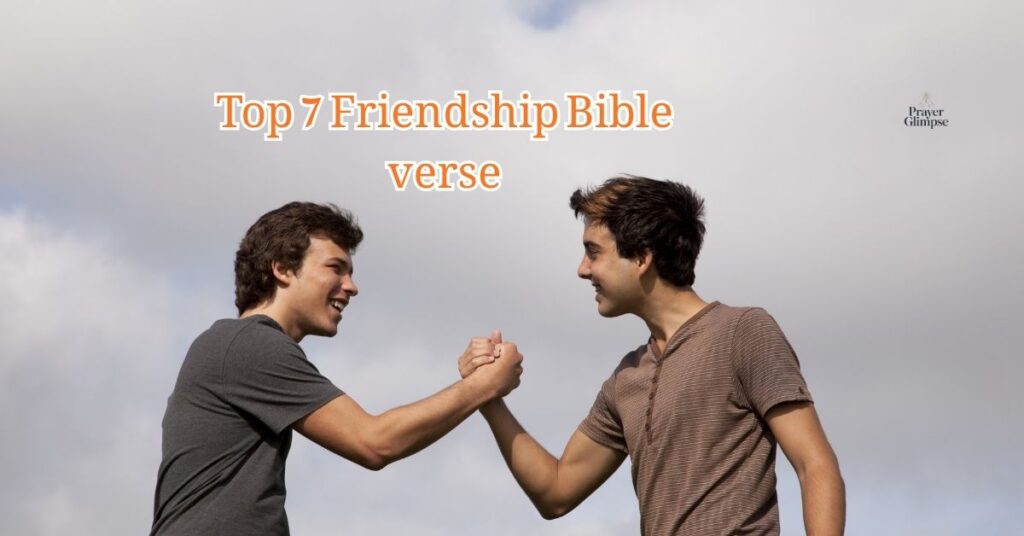 Top 7 Friendship Bible verse