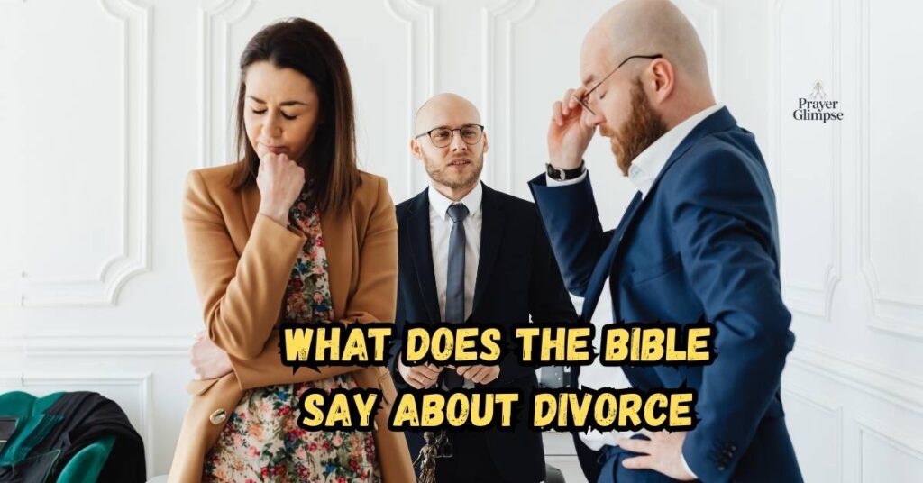 What Does the Bible Say About Divorce