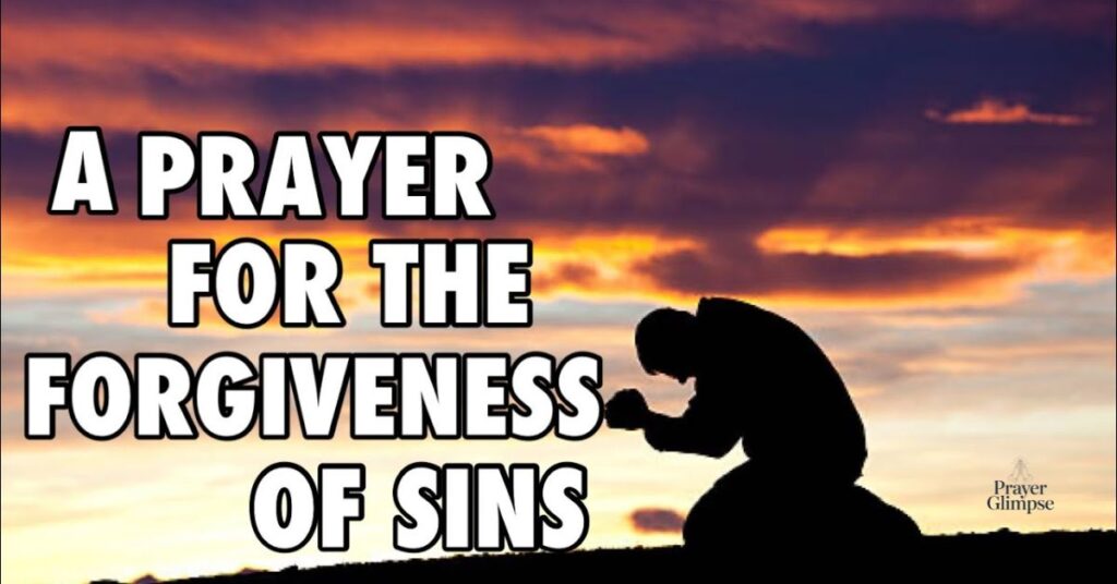 A Forgiveness Prayer