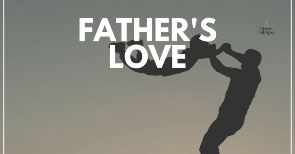 A Prayer to Receive the Father’s Love - Your Daily Prayer - February 13
