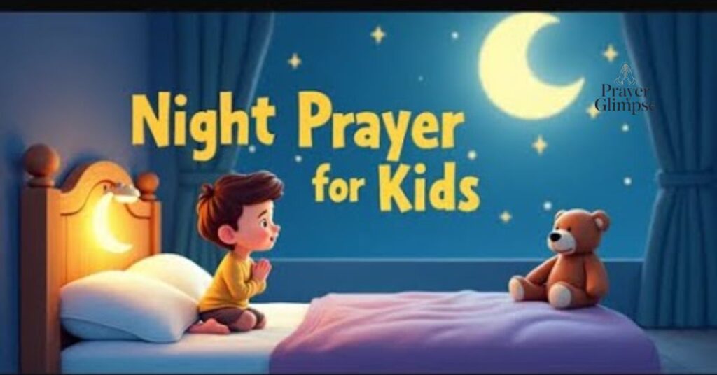 Bedtime Prayer for Kids