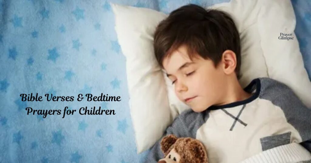 Bible Verses & Bedtime Prayers for Children