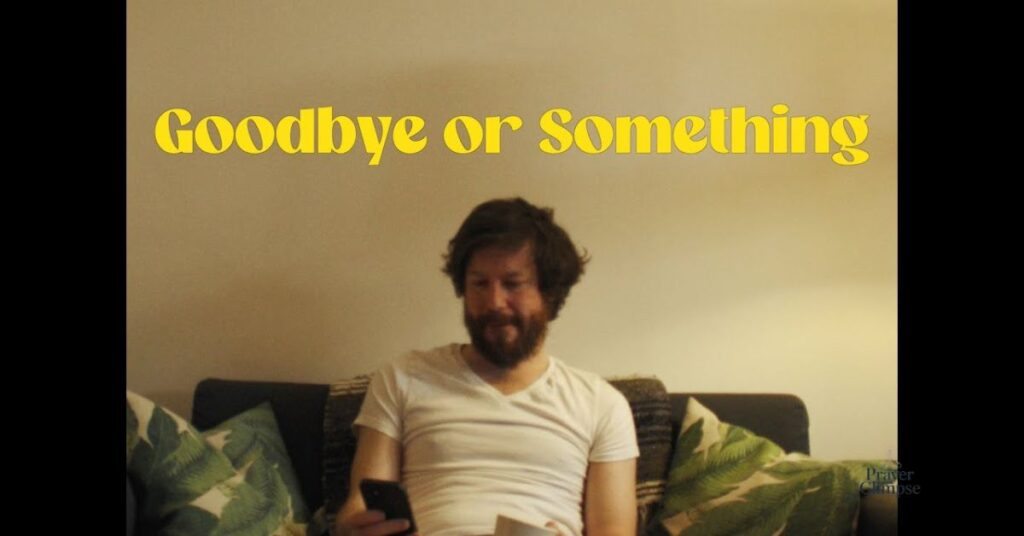 Goodbye Message to a Brother Who Passed Away