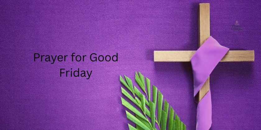 Prayer for Good Friday