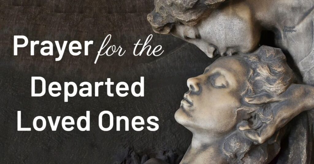 Prayers for Our Loved Ones