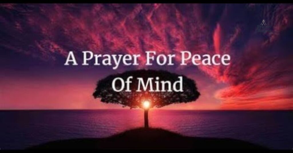 Prayers for Peace of Mind