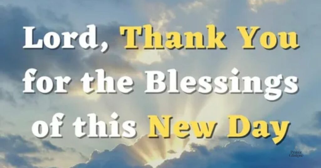 Prayers to Give Thanks for a New Day
