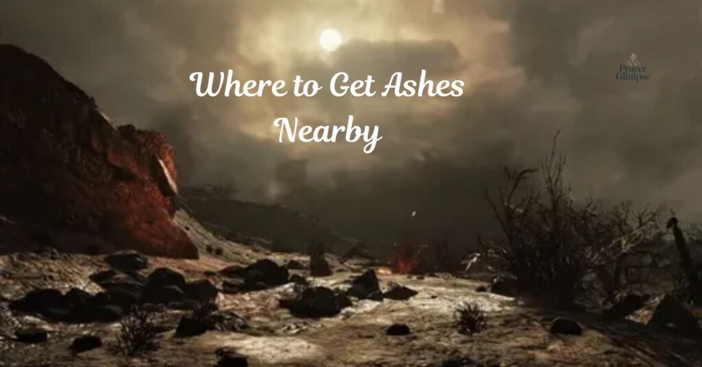 Where to Get Ashes Nearby