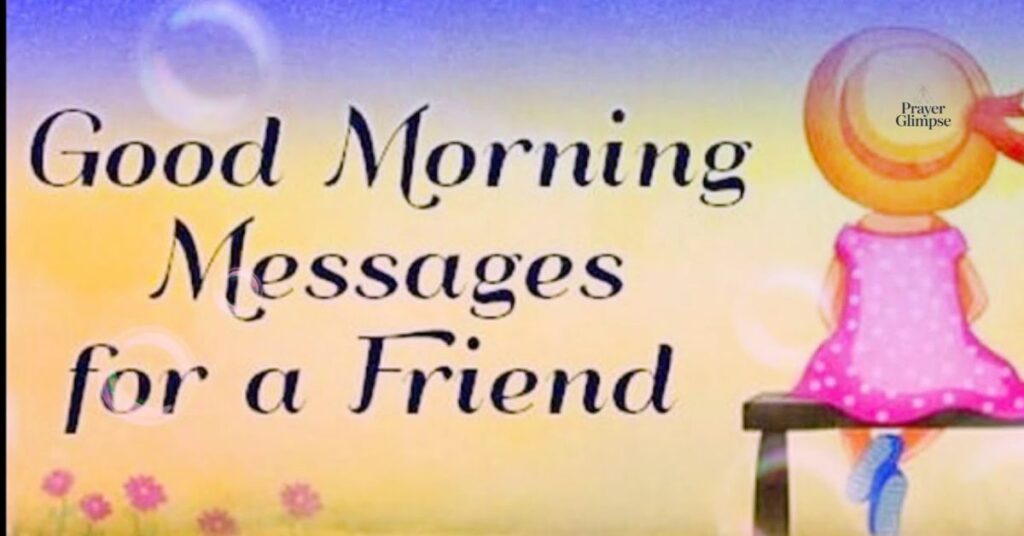 Good Morning Prayer Message for a Best Friend
