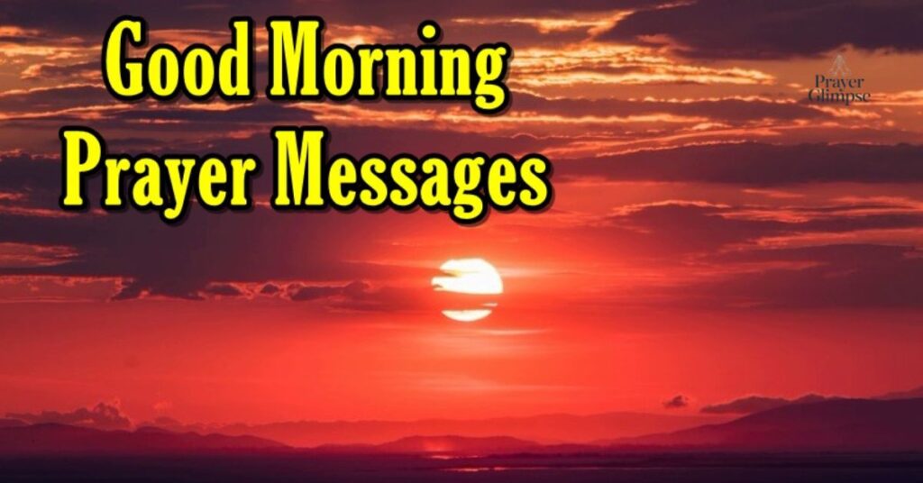 Good Morning Prayer Messages for Blessings