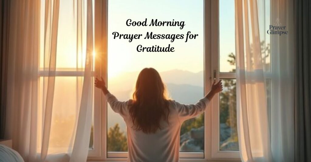 Good Morning Prayer Messages for Gratitude