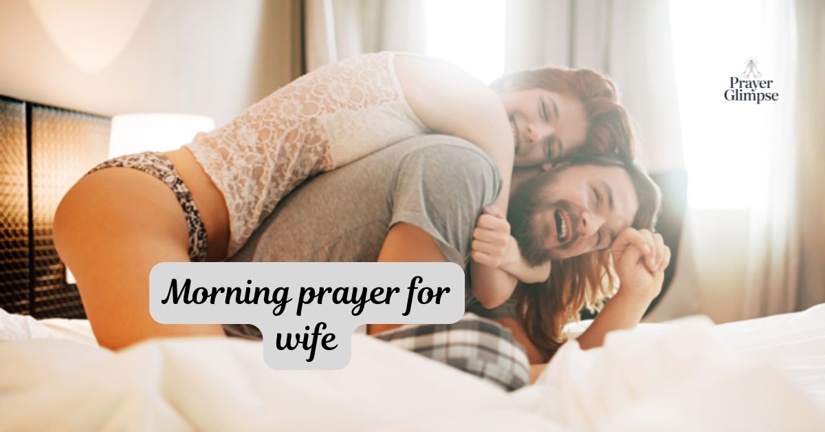 Morning prayer for wife