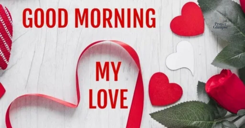 Good Morning Prayer Message for My Love