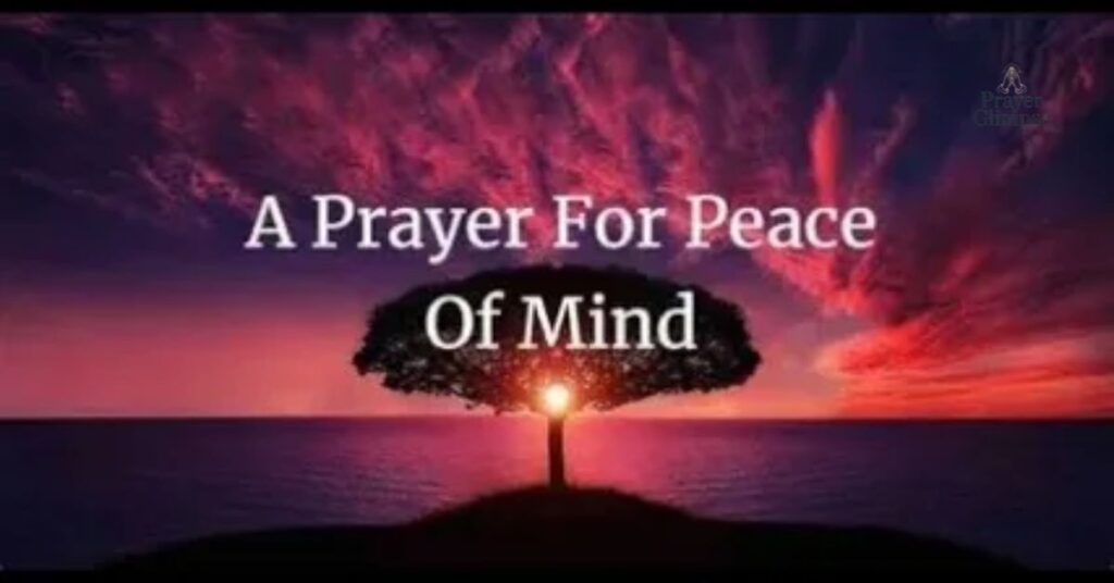 Prayers for Peace and Mental Strength